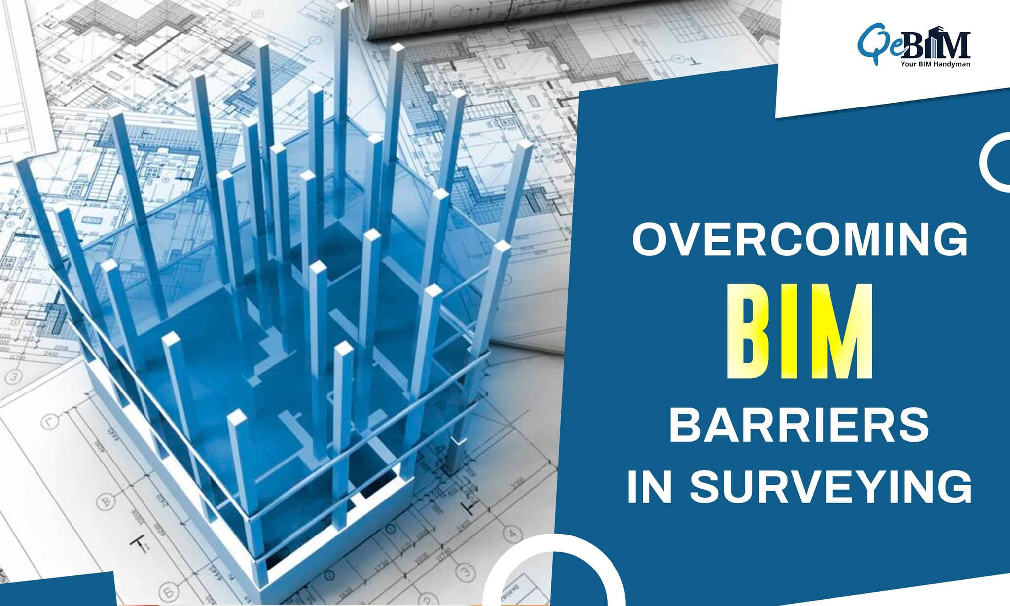 Overcoming BIM Barriers in Surveying