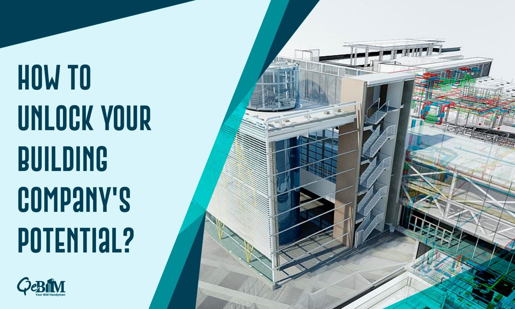 How to Unlock Your Building Company’s Potential?